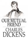 Our Mutual Friend (eBook)